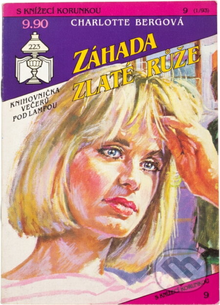 Kniha: Záhada zlaté růže (Charlotte Berg). Ivo Železný, 1993 Kniha: Záhada zlaté růže (Charlotte Berg). Ivo Železný, 1993