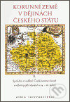 Kniha: Korunní země v dějinách českého státu II. (Lenka Bobková). Albis International, 2006 Kniha: Korunní země v dějinách českého státu II. (Lenka Bobková). Albis International, 2006