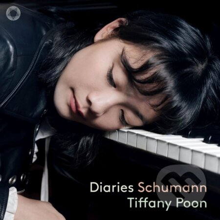 Hudobné CD: Robert Schumann: Diaries: Schumann (Tiffany Poon) (Hudobné albumy). Hudobné albumy, 2024 Hudobné CD: Robert Schumann: Diaries: Schumann (Tiffany Poon) (Hudobné albumy). Hudobné albumy, 2024