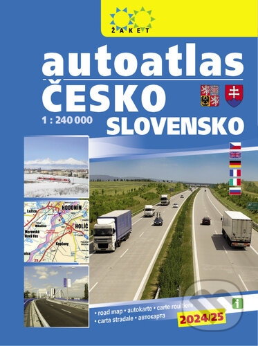 Kniha: Autoatlas Česká republika Slovenská republika 1:240 000 (Žaket). Žaket, 2024 Kniha: Autoatlas Česká republika Slovenská republika 1:240 000 (Žaket). Žaket, 2024