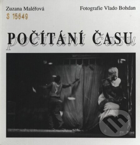 Kniha: Počítání času (Zuzana Maléřová). Kosmas s.r.o.(HK), 1997 Kniha: Počítání času (Zuzana Maléřová). Kosmas s.r.o.(HK), 1997