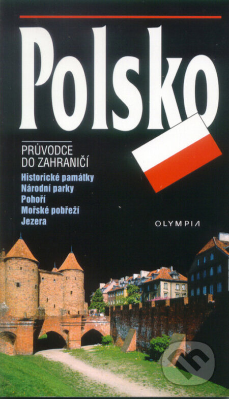 Kniha: Polsko (Eva Bednářová). Olympia, 2005 Kniha: Polsko (Eva Bednářová). Olympia, 2005