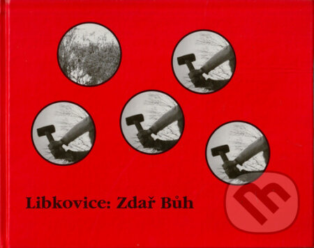 Kniha: Libkovice: Zdař bůh (Hester Reeve a Susan Gockeler). Divus, 1999 Kniha: Libkovice: Zdař bůh (Hester Reeve a Susan Gockeler). Divus, 1999