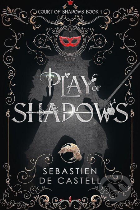 Play of Shadows - Sebastien de Castell, Quercus, 2024