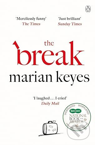 Kniha: Break (Marian Keyes). Penguin Books, 2018 Kniha: Break (Marian Keyes). Penguin Books, 2018
