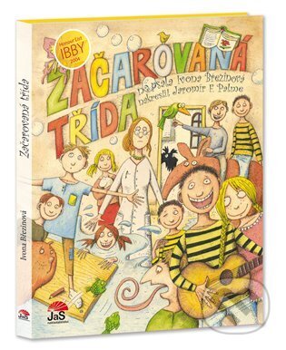 Kniha: Začarovaná třída (Ivona Březinová). Jas, 2024 Kniha: Začarovaná třída (Ivona Březinová). Jas, 2024