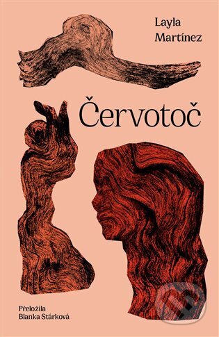 Kniha: Červotoč (Layla Martínez). Paseka, 2024 Kniha: Červotoč (Layla Martínez). Paseka, 2024