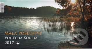 Malá poselství Vojtěcha Kodeta - Vojtěch Kodet, Karmelitánské nakladatelství, 2016