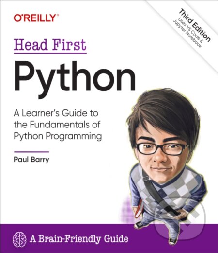 Kniha: Head First Python (Paul Barry). O´Reilly, 2023 Kniha: Head First Python (Paul Barry). O´Reilly, 2023
