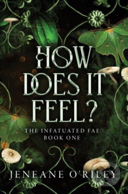 Kniha: How Does It Feel? (Jeneane O'Riley). Poisoned Pen Press, 2024 Kniha: How Does It Feel? (Jeneane O'Riley). Poisoned Pen Press, 2024