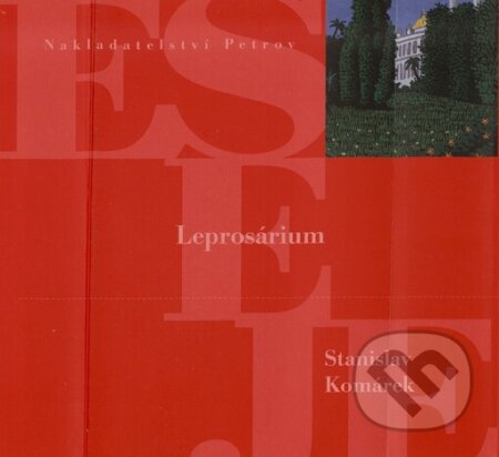 Kniha: Leprosárium (Stanislav Komárek). Petrov, 2005 Kniha: Leprosárium (Stanislav Komárek). Petrov, 2005