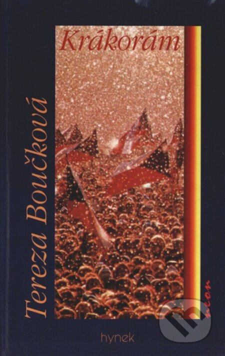 Kniha: Krákorám (Tereza Boučková). Hynek, 1999 Kniha: Krákorám (Tereza Boučková). Hynek, 1999