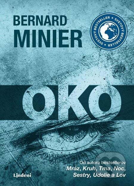 E-kniha: Oko (Bernard Minier). Lindeni, 2023 E-kniha: Oko (Bernard Minier). Lindeni, 2023