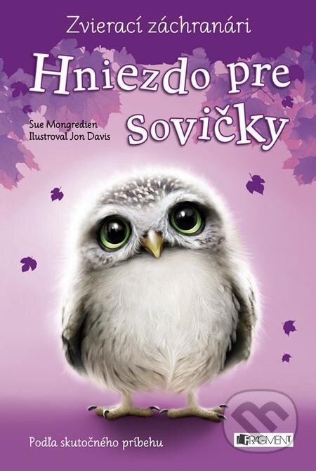 E-kniha: Zvierací záchranári: Hniezdo pre sovičky (Sue Mongredien). Fragment, 2023 E-kniha: Zvierací záchranári: Hniezdo pre sovičky (Sue Mongredien). Fragment, 2023