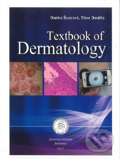 Kniha: Textbook of Dermatology (Danka Švecová). Univerzita Komenského Bratislava, 2017 Kniha: Textbook of Dermatology (Danka Švecová). Univerzita Komenského Bratislava, 2017