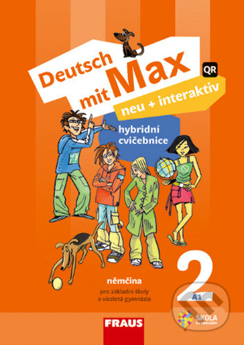 Kniha: Deutsch mit Max neu + interaktiv 2 (hybridní cvičebnice) (Jana Tvrzníková a Jitka Staňková). Fraus, 2024 Kniha: Deutsch mit Max neu + interaktiv 2 (hybridní cvičebnice) (Jana Tvrzníková a Jitka Staňková). Fraus, 2024