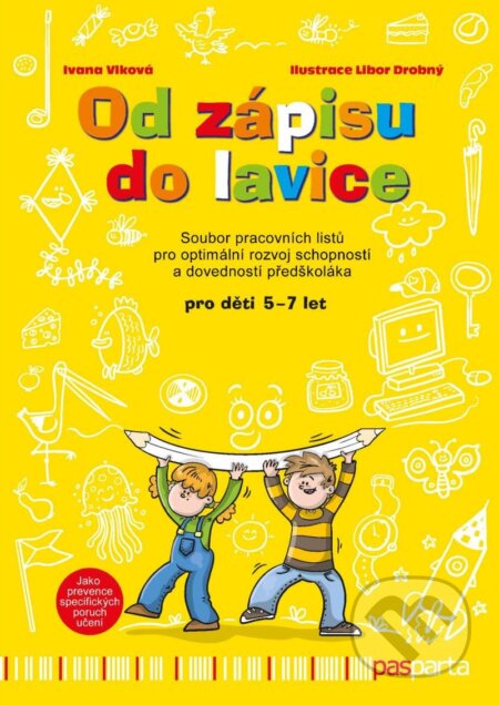 Kniha: Od zápisu do lavice - 11. díl (Ivana Vlková). Pasparta, 2024 Kniha: Od zápisu do lavice - 11. díl (Ivana Vlková). Pasparta, 2024