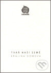 Kniha: Sborník-Tvář naší země 2005 (Studio JB). Studio JB, 2007 Kniha: Sborník-Tvář naší země 2005 (Studio JB). Studio JB, 2007