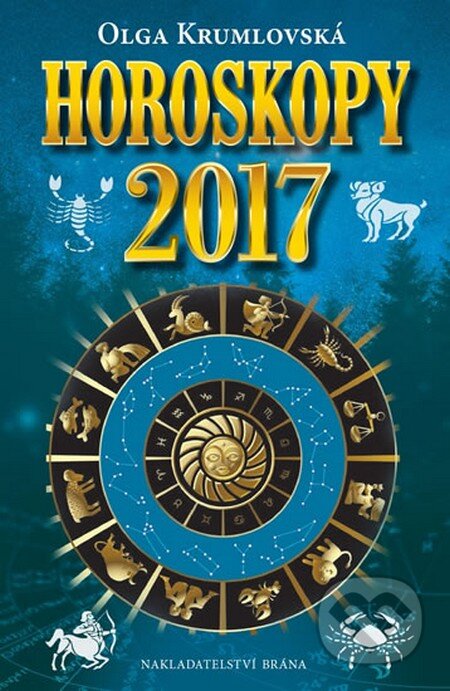 Kniha: Horoskopy 2017 (Olga Krumlovská). Brána, 2016 Kniha: Horoskopy 2017 (Olga Krumlovská). Brána, 2016
