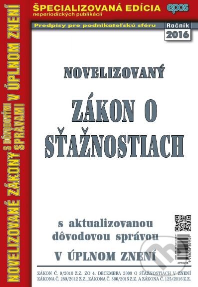 Kniha: Novelizovaný Zákon o sťažnostiach (Epos). Epos, 2016 Kniha: Novelizovaný Zákon o sťažnostiach (Epos). Epos, 2016