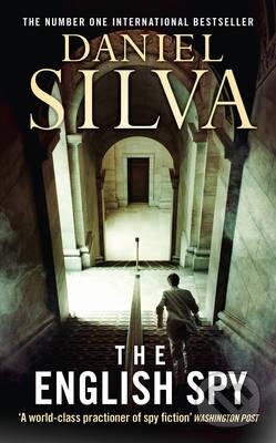 Kniha: The English Spy (Daniel Silva). HarperCollins, 2016 Kniha: The English Spy (Daniel Silva). HarperCollins, 2016