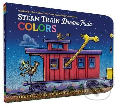Steam Train, Dream Train: Colors - Sherri Duskey Rinker, Chronicle Books, 2016