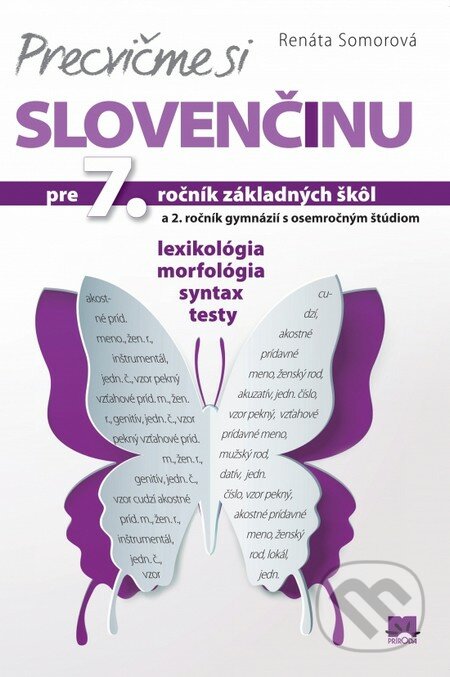 Precvičme si slovenčinu pre 7. ročník základných škôl - Renáta Somorová, Príroda, 2016