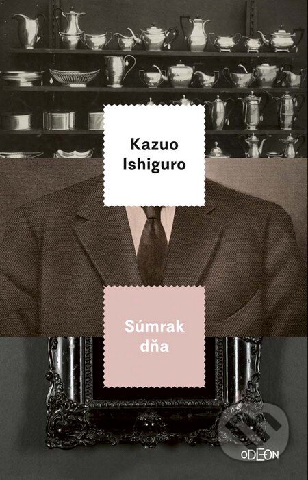 Kniha: Súmrak dňa (Kazuo Ishiguro), 2016 Kniha: Súmrak dňa (Kazuo Ishiguro), 2016