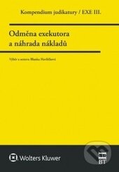 Kniha: Kompendium judikatury 3 (Blanka Havlíčková). Wolters Kluwer ČR, 2016 Kniha: Kompendium judikatury 3 (Blanka Havlíčková). Wolters Kluwer ČR, 2016