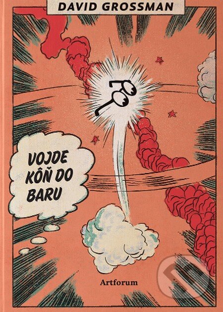 Kniha: Vojde kôň do baru (David Grossman), 2016 Kniha: Vojde kôň do baru (David Grossman), 2016