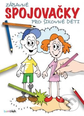 Kniha: Zábavné spojovačky pro šikovné děti (Grada). Grada, 2016 Kniha: Zábavné spojovačky pro šikovné děti (Grada). Grada, 2016
