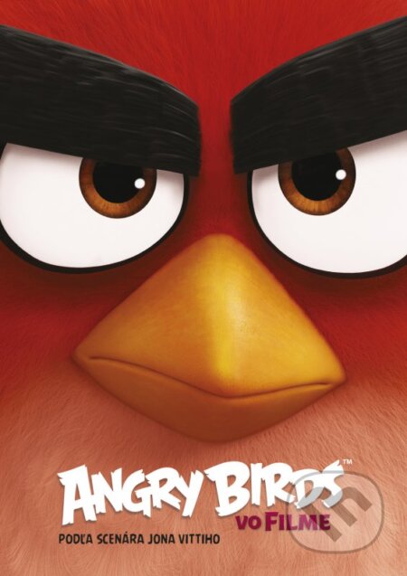 Kniha: Angry Birds vo filme (CPRESS). CPRESS, 2016 Kniha: Angry Birds vo filme (CPRESS). CPRESS, 2016