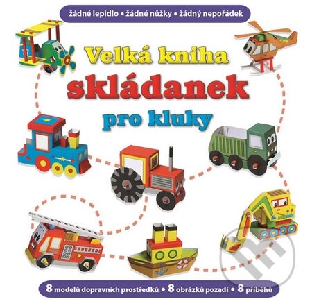 Kniha: Velká kniha skládanek pro kluky (Svojtka&Co.). Svojtka&Co., 2012 Kniha: Velká kniha skládanek pro kluky (Svojtka&Co.). Svojtka&Co., 2012