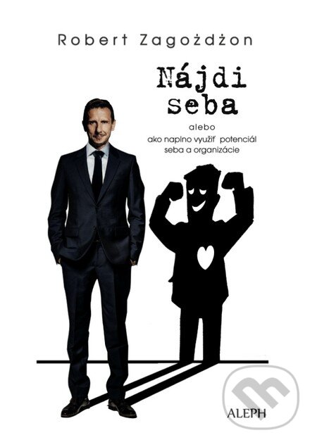 Kniha: Nájdi seba (Robert Zagozdzon). Aleph, 2016 Kniha: Nájdi seba (Robert Zagozdzon). Aleph, 2016