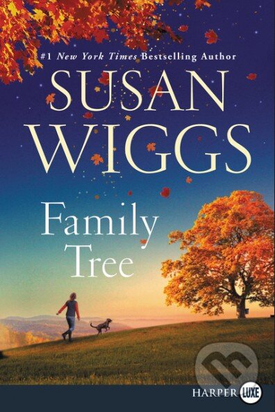 Kniha: Family Tree (Susan Wiggs). HarperCollins, 2017 Kniha: Family Tree (Susan Wiggs). HarperCollins, 2017