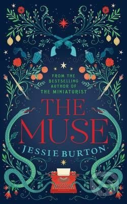 Kniha: The Muse (Jessie Burton). Pan Macmillan, 2016 Kniha: The Muse (Jessie Burton). Pan Macmillan, 2016