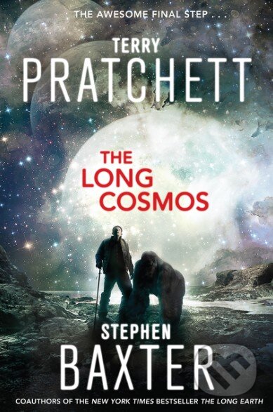 Kniha: The Long Cosmos (Stephen Baxter a Terry Pratchett). Doubleday, 2016 Kniha: The Long Cosmos (Stephen Baxter a Terry Pratchett). Doubleday, 2016