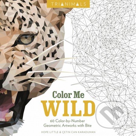 Kniha: Color Me Wild (Cetin Can Karaduman a Hope Little). HarperCollins, 2016 Kniha: Color Me Wild (Cetin Can Karaduman a Hope Little). HarperCollins, 2016