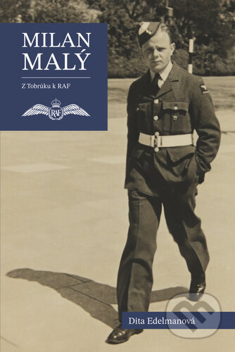 Kniha: Milan Malý (Dita Edelmanová). Epocha, 2024 Kniha: Milan Malý (Dita Edelmanová). Epocha, 2024