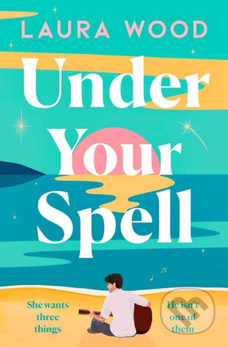 Kniha: Under Your Spell (Laura Wood). Simon & Schuster, 2024 Kniha: Under Your Spell (Laura Wood). Simon & Schuster, 2024