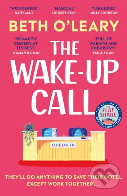 Kniha: The Wake-Up Call (Beth O'Leary). Quercus, 2024 Kniha: The Wake-Up Call (Beth O'Leary). Quercus, 2024