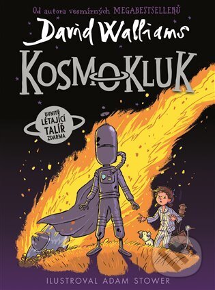 Kniha: Kosmokluk (David Walliams). Argo, 2024 Kniha: Kosmokluk (David Walliams). Argo, 2024