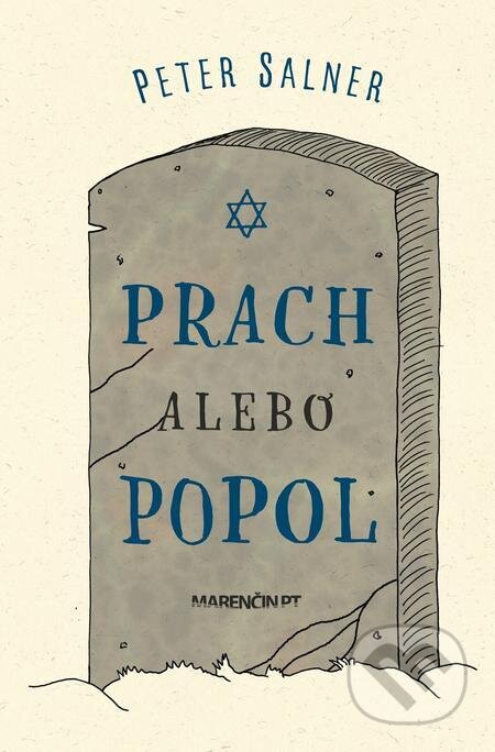 E-kniha: Prach alebo popol (Peter Salner). Marenčin PT, 2023 E-kniha: Prach alebo popol (Peter Salner). Marenčin PT, 2023