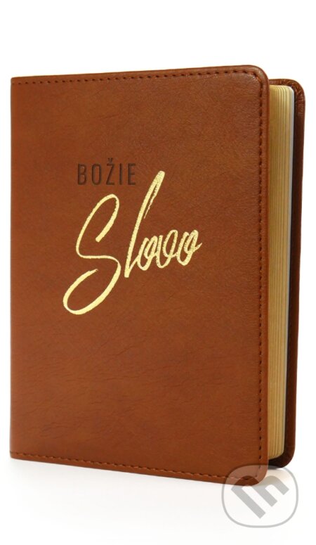 Kniha: Božie slovo (vreckový formát, hnedá) (Slovenská biblická spoločnosť). Slovenská biblická spoločnosť, 2023 Kniha: Božie slovo (vreckový formát, hnedá) (Slovenská biblická spoločnosť). Slovenská biblická spoločnosť, 2023