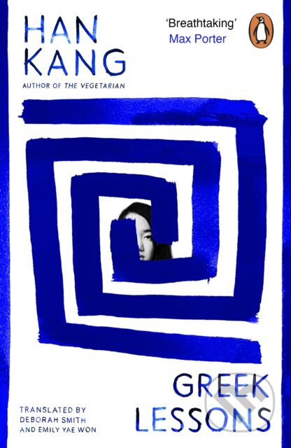 Kniha: Greek Lessons (Han Kang). Penguin Books, 2024 Kniha: Greek Lessons (Han Kang). Penguin Books, 2024