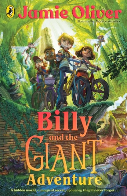 Kniha: Billy and the Giant Adventure (Jamie Oliver). Puffin Books, 2024 Kniha: Billy and the Giant Adventure (Jamie Oliver). Puffin Books, 2024