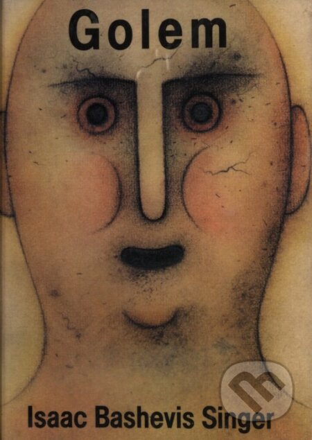 Kniha: Golem (Isaac Bashevis Singer). Volvox Globator, 1999 Kniha: Golem (Isaac Bashevis Singer). Volvox Globator, 1999