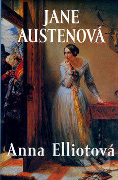 Kniha: Anna Elliotová (Jane Austen). Academia, 2004 Kniha: Anna Elliotová (Jane Austen). Academia, 2004