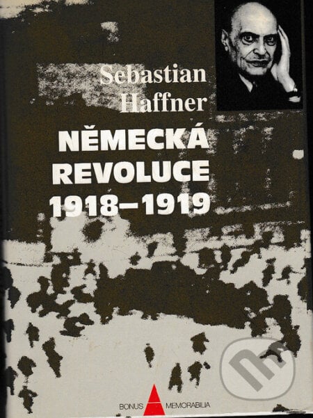 Německá revoluce 1918-19 - Sebastian Haffner, , 1999
