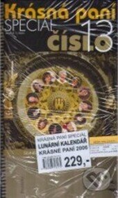 Kniha: Lunární kalendář Krásné paní 2006 (Žofie Kanyzová). Krásná paní, 2005 Kniha: Lunární kalendář Krásné paní 2006 (Žofie Kanyzová). Krásná paní, 2005